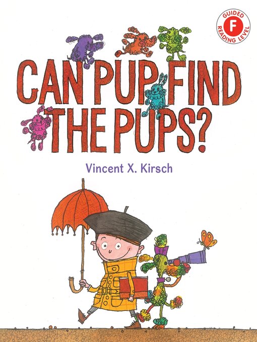 Title details for Can Pup Find the Pups? by Vincent X Kirsch - Available